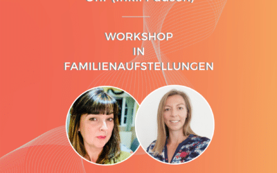 Gruppen-Workshop in Familienaufstellungen „Unsere innere Bilder bestimmen unser Leben.“